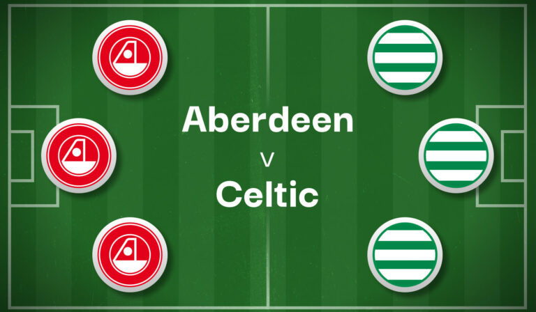 Aberdeen v Celtic Best Betting Predictions, Cheat Sheet & Predicted Lineups