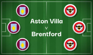 Aston Villa v Brentford Best Betting Predictions, Cheat Sheet & Predicted Lineups