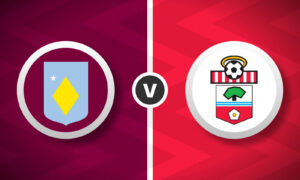 Aston Villa v Southampton Bet Builder Tips – 2x Bet Builders 5/1 & 8/1