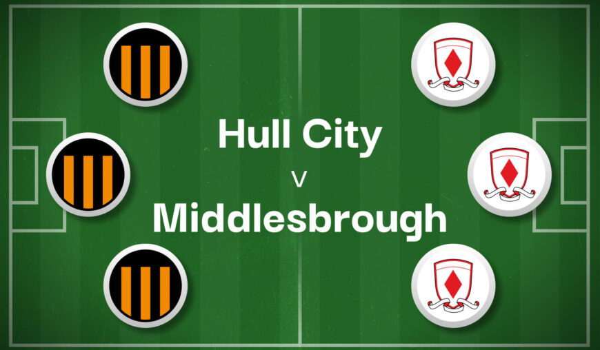 Hull v Middlesbrough betting preview