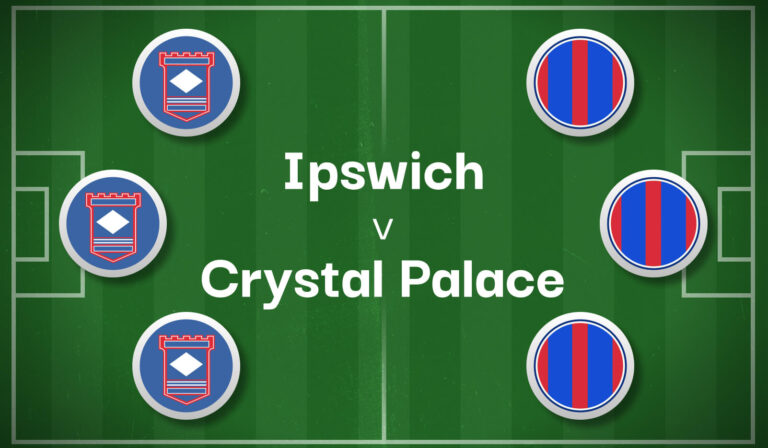 Ipswich v Crystal Palace Best Betting Predictions, Cheat Sheet & Predicted Lineups