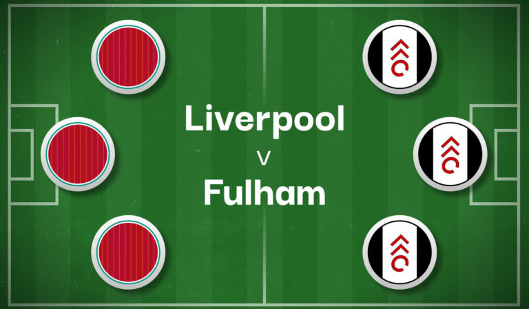 Liverpool v Fulham Best Betting Predictions, Cheat Sheet & Predicted Lineups