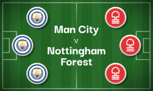 Man City v Nottingham Forest Best Betting Predictions, Cheat Sheet & Predicted Lineups