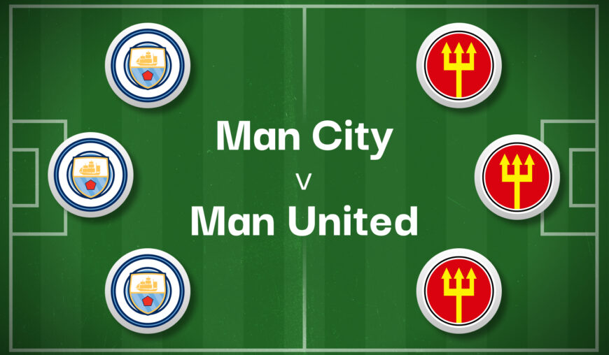 Man City v Man United Best Betting Predictions, Cheat Sheet & Predicted Lineups