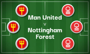 Man United v Nottingham Forest Best Betting Predictions, Cheat Sheet & Predicted Lineups