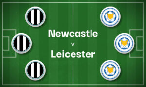 Newcastle v Leicester Best Betting Predictions, Cheat Sheet & Predicted Lineups