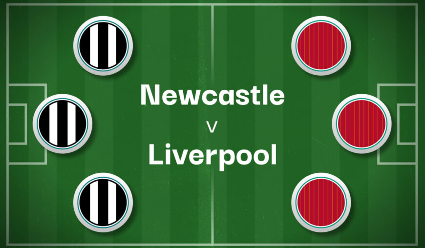 Newcastle v Liverpool Best Betting Predictions, Cheat Sheet & Predicted Lineups