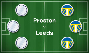 Preston v Leeds Best Betting Predictions, Cheat Sheet & Predicted Lineups