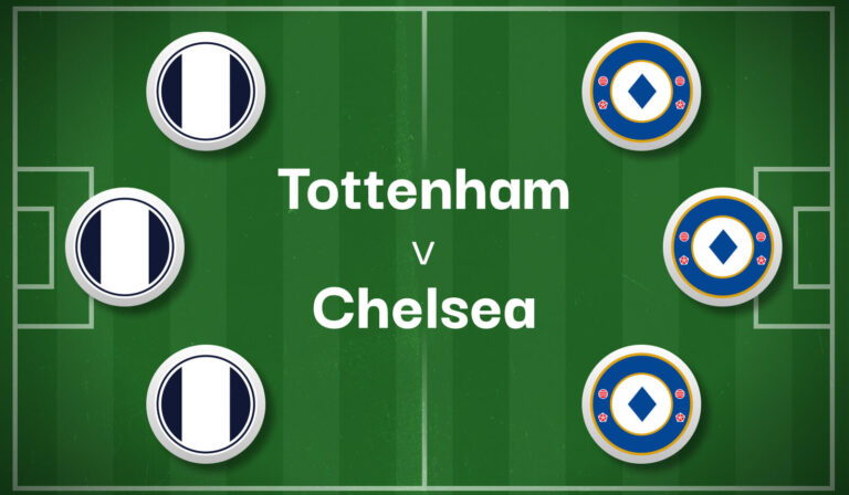 Tottenham v Chelsea Best Betting Predictions, Cheat Sheet & Predicted Lineups