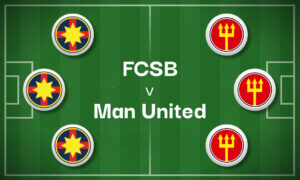 FCSB v Man United Best Betting Predictions, Cheat Sheet & Predicted Lineups