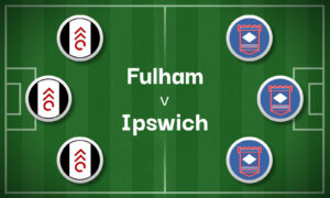 Fulham v Ipswich Betting Preview, Best Bets & Cheat Sheet