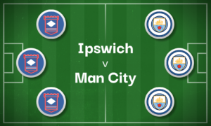 Ipswich v Man City Best Betting Predictions, Cheat Sheet & Predicted Lineups