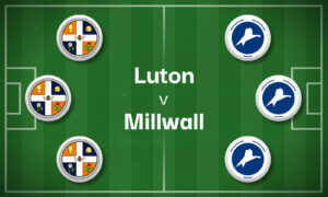 Luton v Millwall Best Betting Predictions, Cheat Sheet & Predicted Lineups