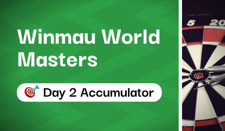 5/1 Day 2 Winmau World Masters Accumulator Tips & Predictions