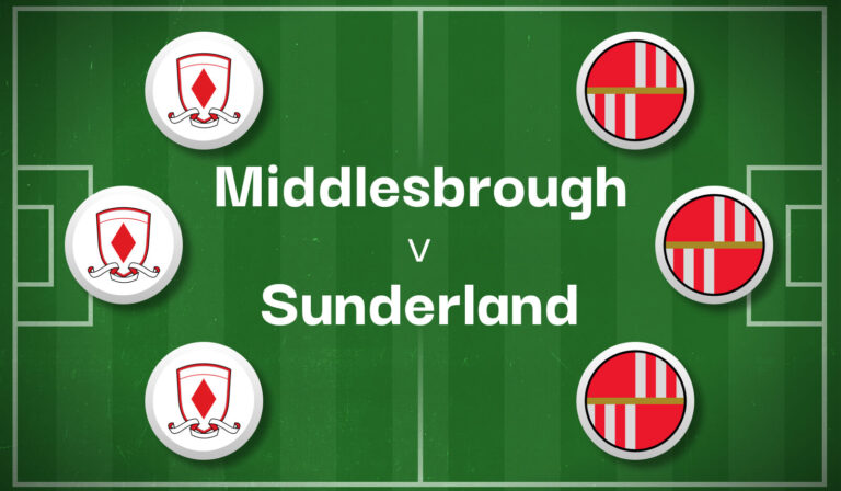 Middlesbrough v Sunderland Best Betting Predictions, Cheat Sheet & Predicted Lineups