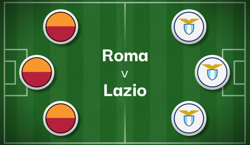 Roma v Lazio Best Betting Predictions, Cheat Sheet & Predicted Lineups