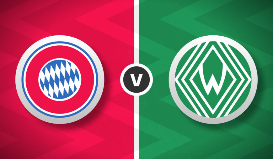 Bayern Munich v Werder Bremen Bet Builder Tips - 2x Bet Builders 3/1 & 16/1