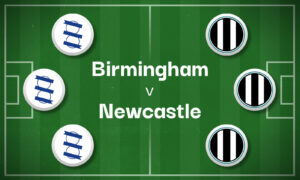 Birmingham v Newcastle Best Betting Predictions, Cheat Sheet & Predicted Lineups