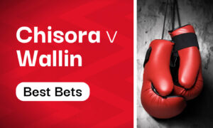 Derek Chisora v Otto Wallen Betting Tips & 25/1 Prediction