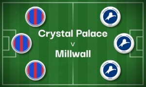 Crystal Palace v Millwall Best Betting Predictions, Cheat Sheet & Predicted Lineups