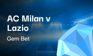 Gem Bet: AC Milan v Lazio