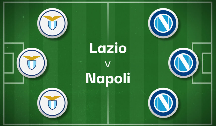 Lazio v Napoli Best Betting Predictions, Cheat Sheet & Predicted Lineups