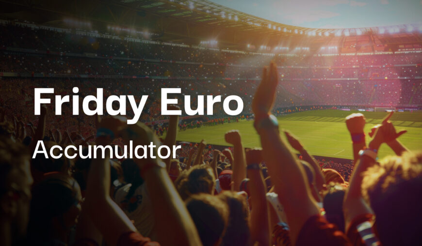 Friday's 5/1 European Football Accumulator Tips