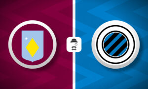 Aston Villa v Club Brugge Bet Builder Tips - 2x Bet Builders 4/1 & 17/1