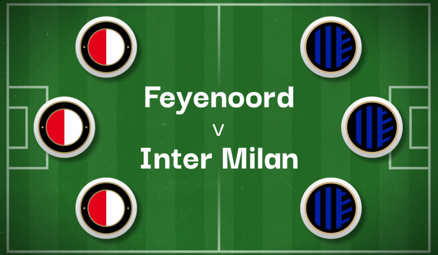 Feyenoord v Inter Milan Best Betting Predictions, Cheat Sheet & Predicted Lineups