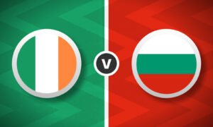 Republic of Ireland v Bulgaria Bet Builder Tips - 1x Bet Builder 3/1