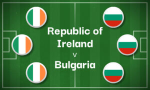 Republic of Ireland v Bulgaria Best Betting Predictions, Cheat Sheet & Predicted Lineups